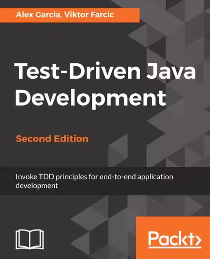 خرید و دانلود نسخه کامل کتاب Test-Driven Java Development - Invoke TDD principles for end-to-end application development, 2nd Ed, (true pdf)