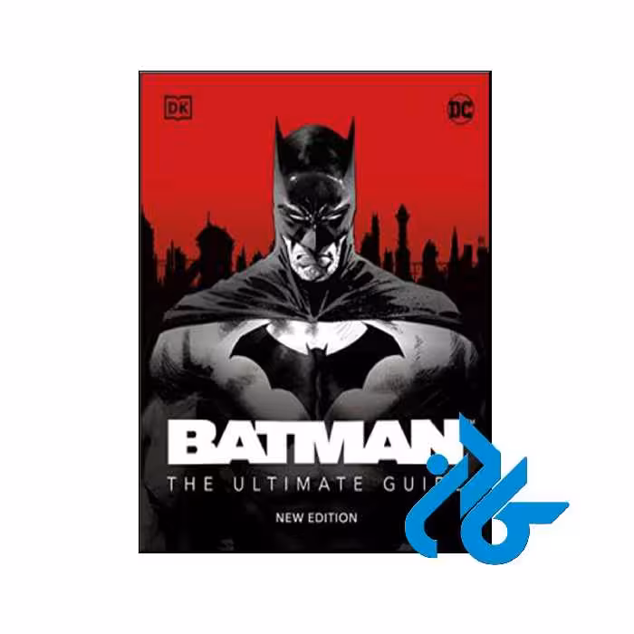 کتاب Batman the Ultimate Guide New Edition - فروشگاه کـــادن