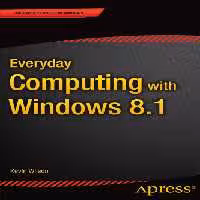 خرید و دانلود نسخه کامل کتاب Everyday Computing with Windows 8.1