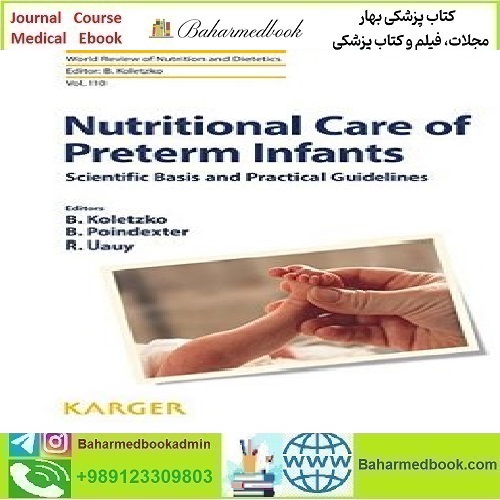 Nutritional Care of Preterm Infants TRUE PDF price 1€ - کتاب پزشکی بهار