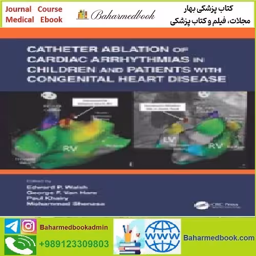 Catheter Ablation of Cardiac Arrhythmias in Children and Patients