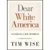 کتاب Dear White America اثر Tim J. Wise انتشارات City Lights Publishers