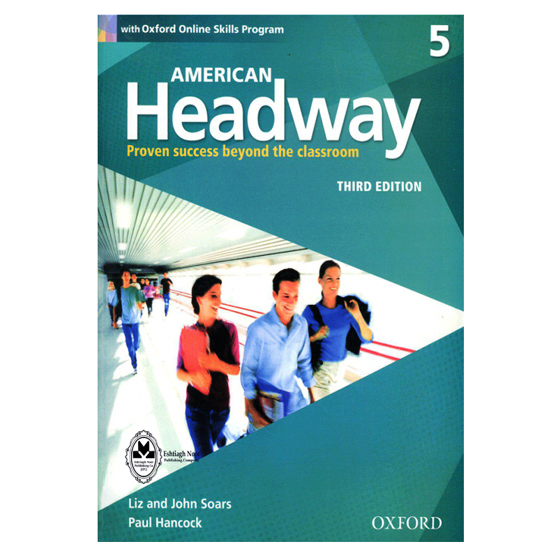 کتاب American Headway 5 Third Edition اثر John And Liz Soars انتشارات اشتیاق نور