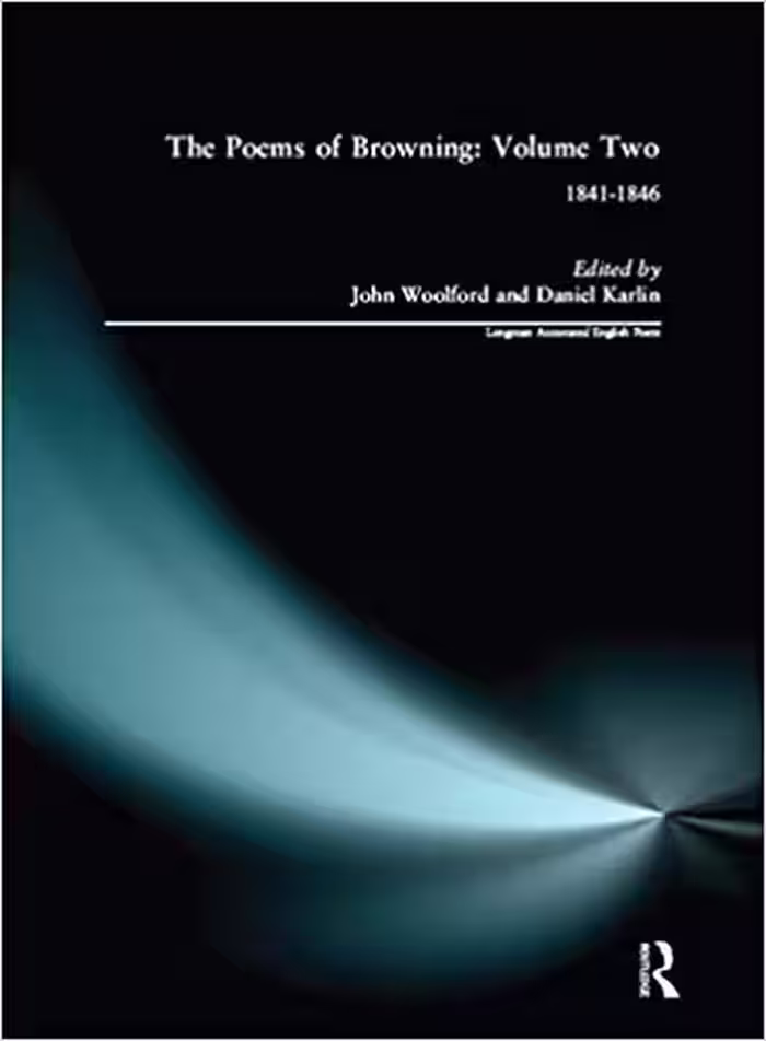 خرید و دانلود نسخه کامل کتاب The Poems of Browning: Volume Two: 1841-1846 (Longman Annotated English Poets)