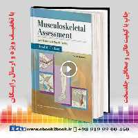 Musculoskeletal Assessment: Joint Motion and Muscle Testing Third Edition