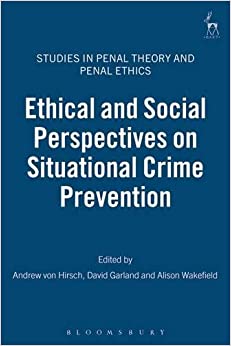 خرید و دانلود نسخه کامل کتاب Ethical and Social Perspectives on Situational Crime Prevention - PDF