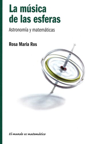 خرید و دانلود نسخه کامل کتاب La Música de las esferas: Astronomía y matemáticas