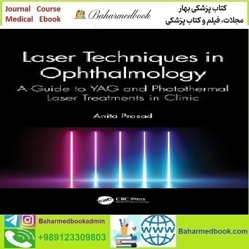 Laser Techniques in Ophthalmology 2022 TRUE PDF price 1€ - کتاب پزشکی بهار