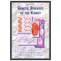 کتاب Genetic Diseases of the Kidney اثر جمعی از نویسندگان انتشارات مؤلفین طلایی
