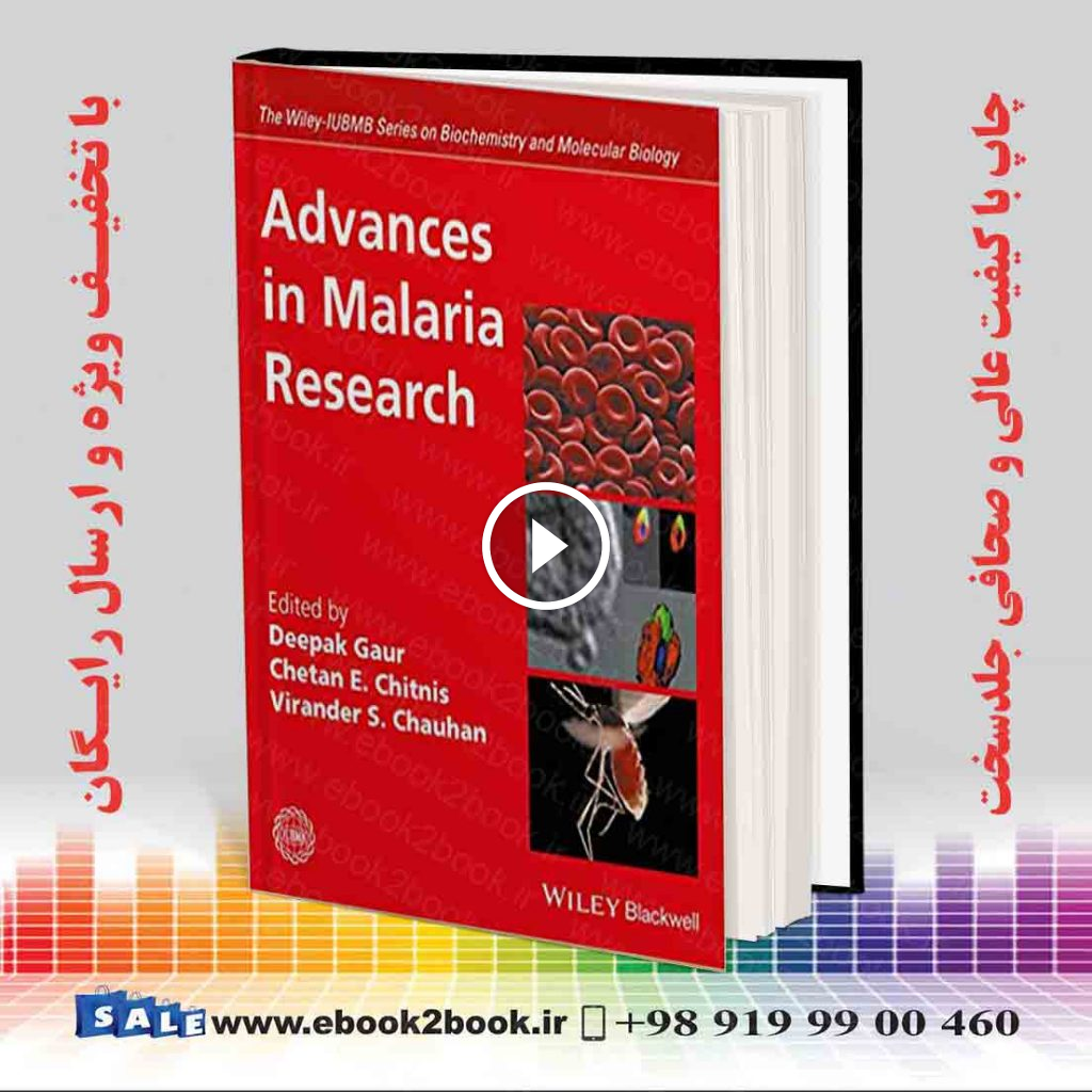 Advances in Malaria Research