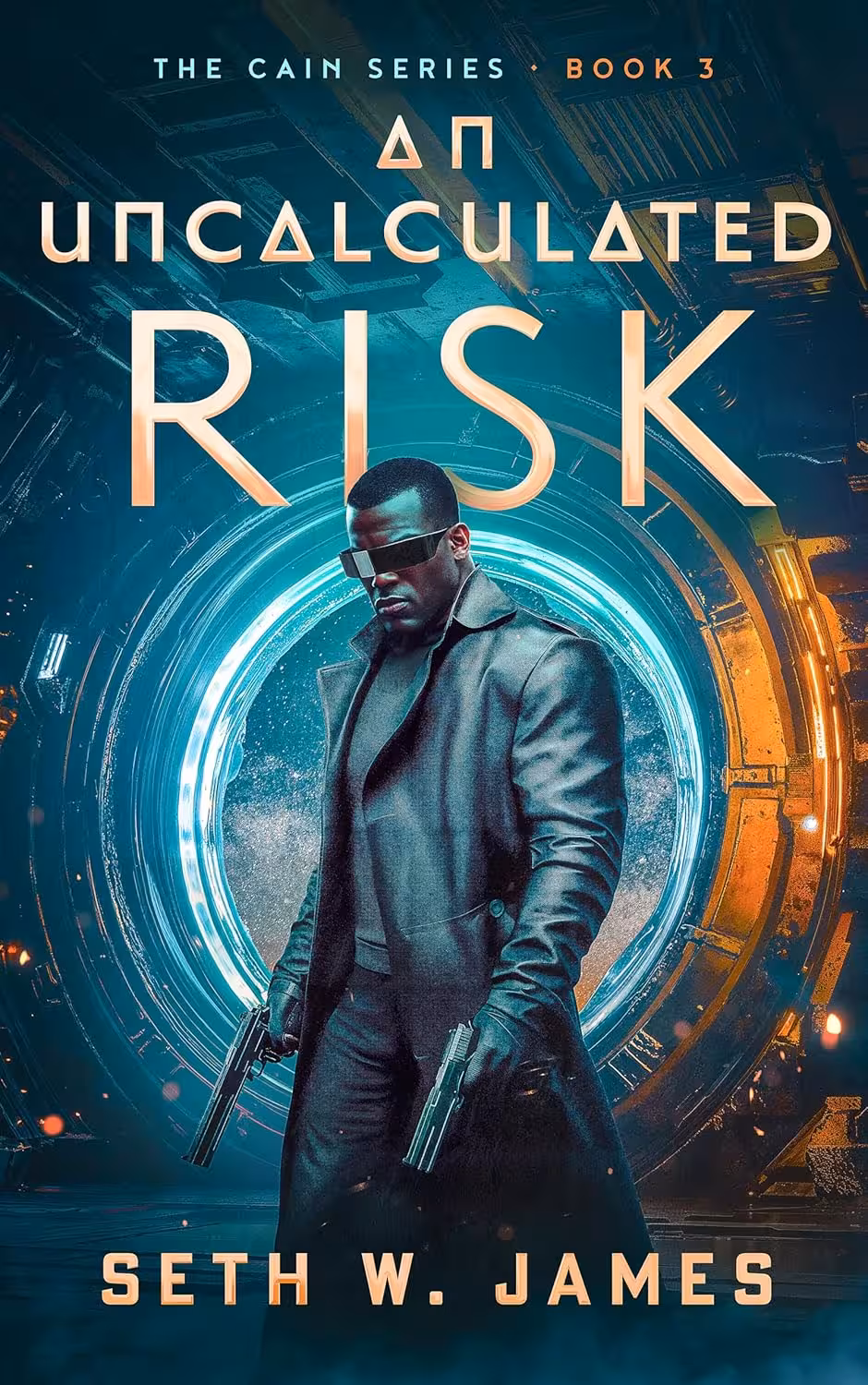 An Uncalculated Risk (The Cain Series Book 3)