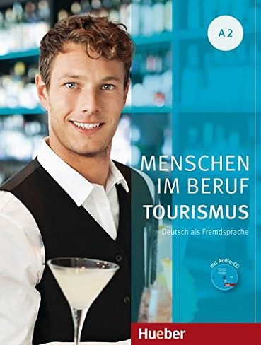 Menschen Im Beruf Tourismus Kursbuch A2 CD