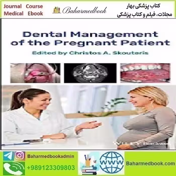 Dental Management of the Pregnant Patient 2018 TRUE