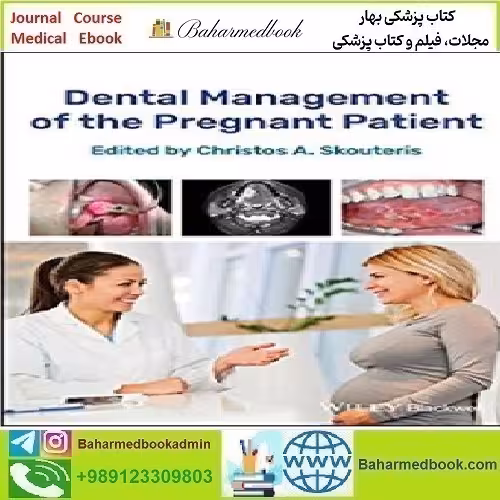 Dental Management of the Pregnant Patient 2018 TRUE