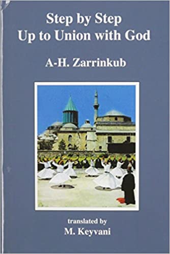خرید و دانلود نسخه کامل کتاب Step by Step Up to Union With God: Life, Thought and Spiritual Journey of Jalal-al-din Rumi - Pdf