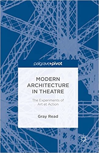  دانلود کتاب Modern Architecture In Theatre - The Experiments Of Art Et Action, 2014 - دانلود کتاب های دانشگاهی