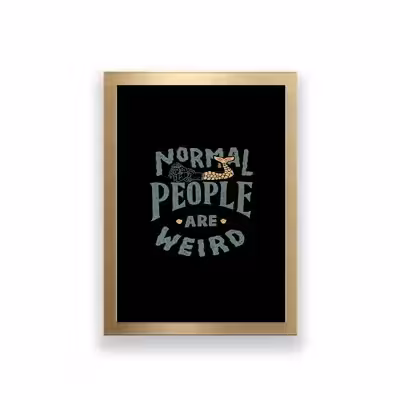 تابلو طرح تایپوگرافی normal people are weird