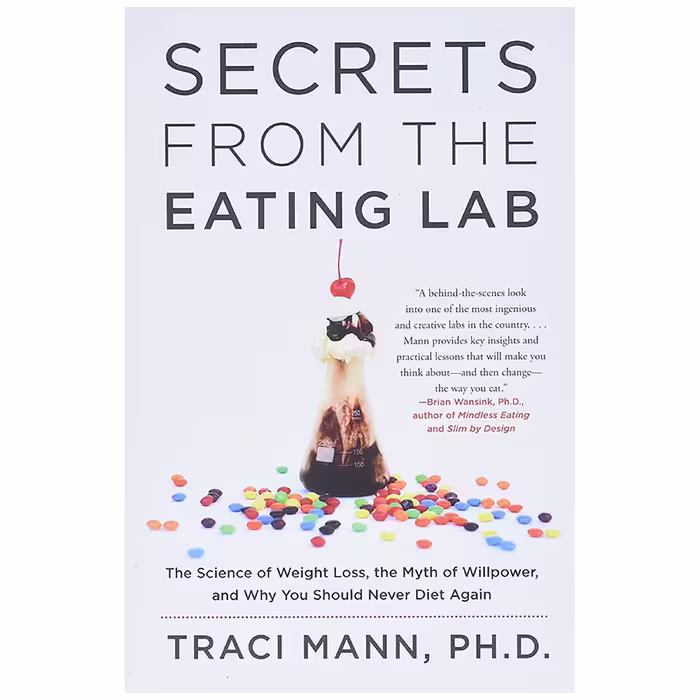 کتاب Secrets From the Eating Lab اثر Traci Mann انتشارات Harper Wave