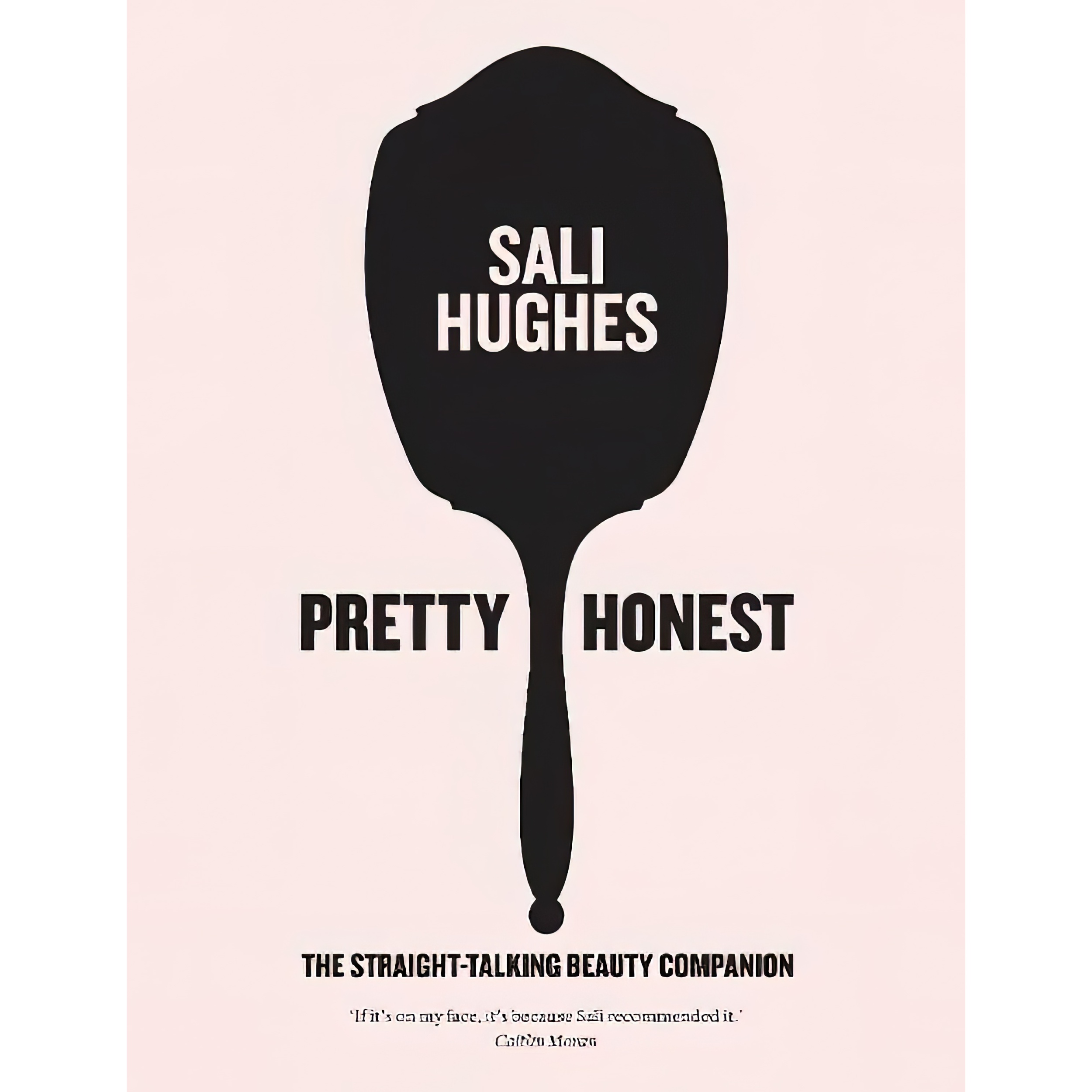 کتاب Pretty Honest اثر Sali Hughes انتشارات Fourth Estate