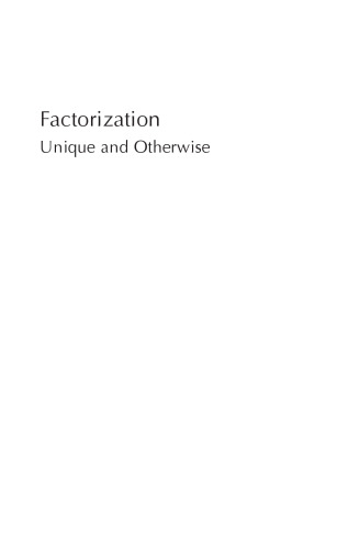 خرید و دانلود نسخه کامل کتاب Factorization: Unique and Otherwise