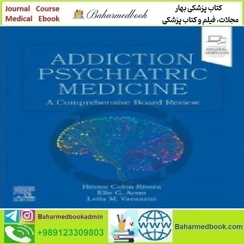 Addiction Psychiatric Medicine 2023 TRUE PDF price 1€ - کتاب پزشکی بهار