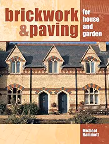 󾕇 دانلود کتاب Brickwork and Paving - For House and Garden - دانلود کتاب های دانشگاهی