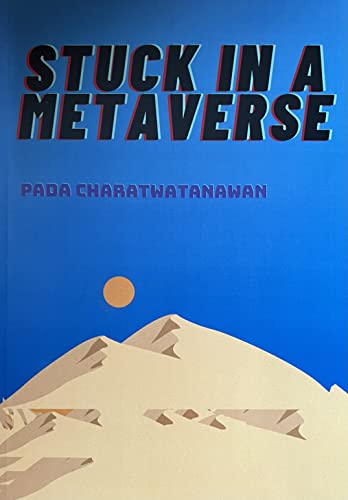 خرید و دانلود نسخه کامل کتاب Stuck In a Metaverse By Pada Charatwatanawan - PDF