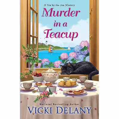 کتاب Murder in a Teacup (Tea by the Sea Mysteries) اثر Vicki Delany انتشارات Kensington