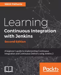 خرید و دانلود نسخه کامل کتاب Learning Continuous Integration with Jenkins: A beginner’s guide to implementing Continuous Integration and Continuous Delivery using Jenkins 2