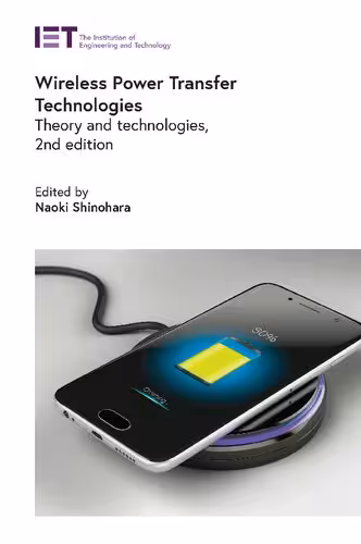 خرید و دانلود نسخه کامل کتاب Wireless Power Transfer Technologies: Theory and technologies, 2nd Edition
