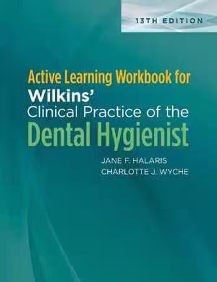 [PDF] دانلود کتاب Active Learning Workbook For Wilkins’ Clinical Practice Of The Dental Hygienist, 13th ed, 2020