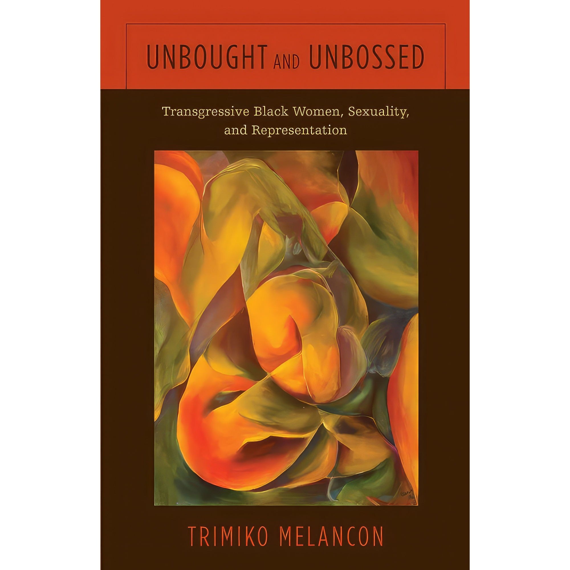 کتاب زبان اصلی Unbought and Unbossed اثر Trimiko Melancon