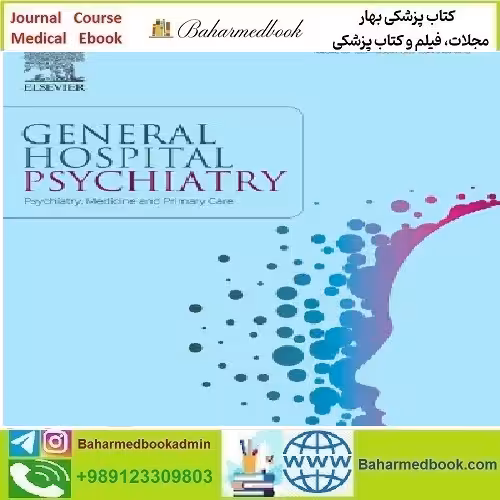General Hospital Psychiatry Volume 74 to 79 2022 TRUE