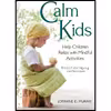 کتاب Calm Kids اثر Lorraine Murray انتشارات Floris Books