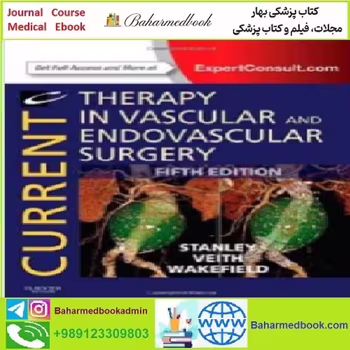 Current Therapy in Vascular and Endovascular Surgery TRUE