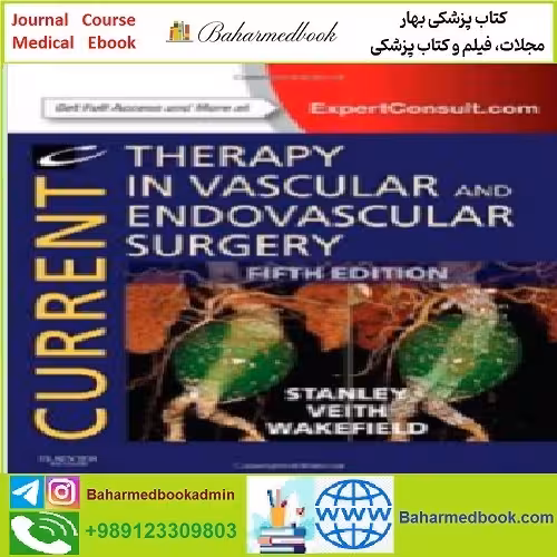 Current Therapy in Vascular and Endovascular Surgery TRUE