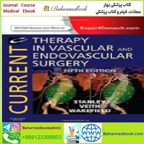 Current Therapy in Vascular and Endovascular Surgery TRUE