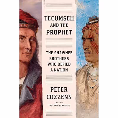 کتاب Tecumseh and the Prophet اثر Peter Cozzens انتشارات Knopf
