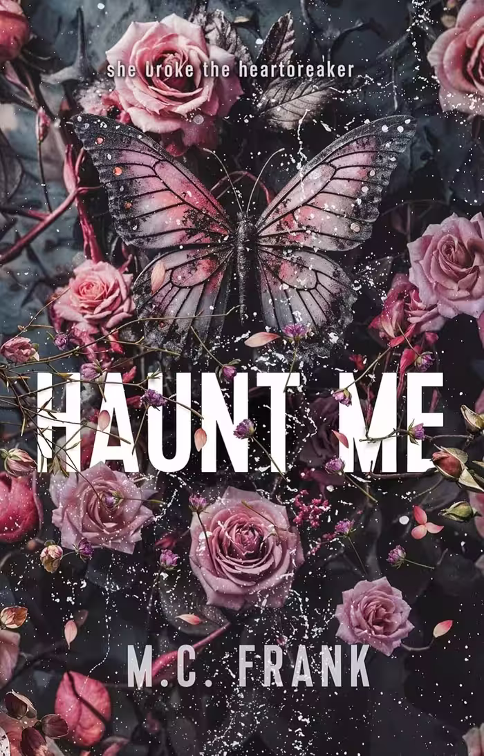 Haunt Me: Heartbreaker Duet book 2 (Lose Me book 5)