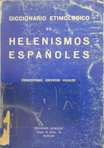 خرید و دانلود نسخه کامل کتاب Diccionario Etimológico de Helenismos Españoles