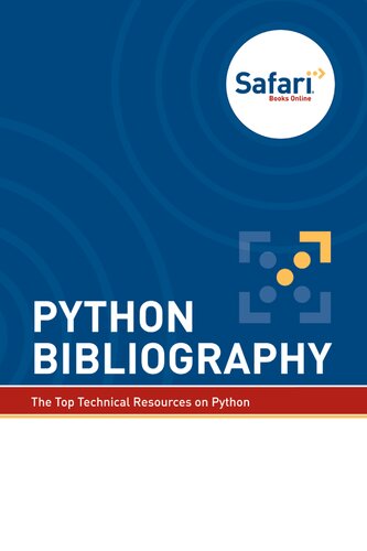 خرید و دانلود نسخه کامل کتاب Python Bibliography: The Top Technical Resources on Python
