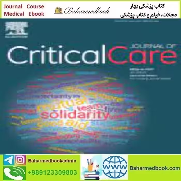 Journal of Critical Care Volume 67 to 72 2022 TRUE PDF price 4€ - کتاب پزشکی بهار