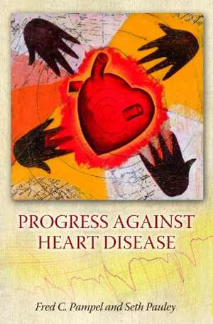 [PDF] دانلود کتاب Progress Against Heart Disease, 2004