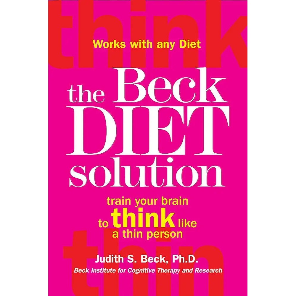 کتاب The Beck Diet Solution اثر Judith S. Beck انتشارات Robinson
