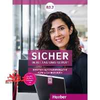 SICHER IN ALLTAG UND BERUF! B22 KURSBUCH UND ARBEITSBUCH - فروشگاه کتاب اشراق