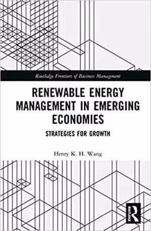 󾕇 دانلود کتاب Renewable Energy Management In Emerging Economies - Strategies For Growth, 2020 - دانلود کتاب های دانشگاهی