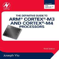خرید و دانلود نسخه کامل کتاب The Definitive Guide to ARM Cortex -M3 and Cortex -M4 Processors