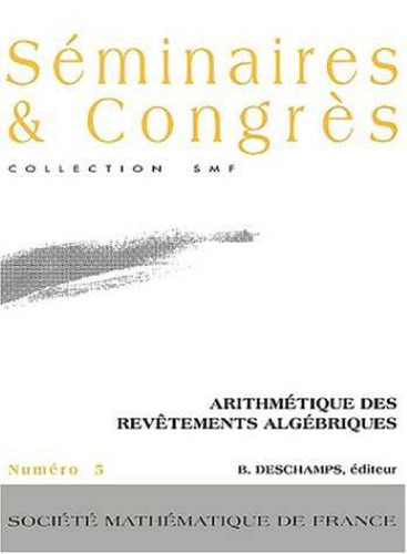 خرید و دانلود نسخه کامل کتاب Arithmétique des revêtements algébriques : Actes du colloque de Saint-Etienne