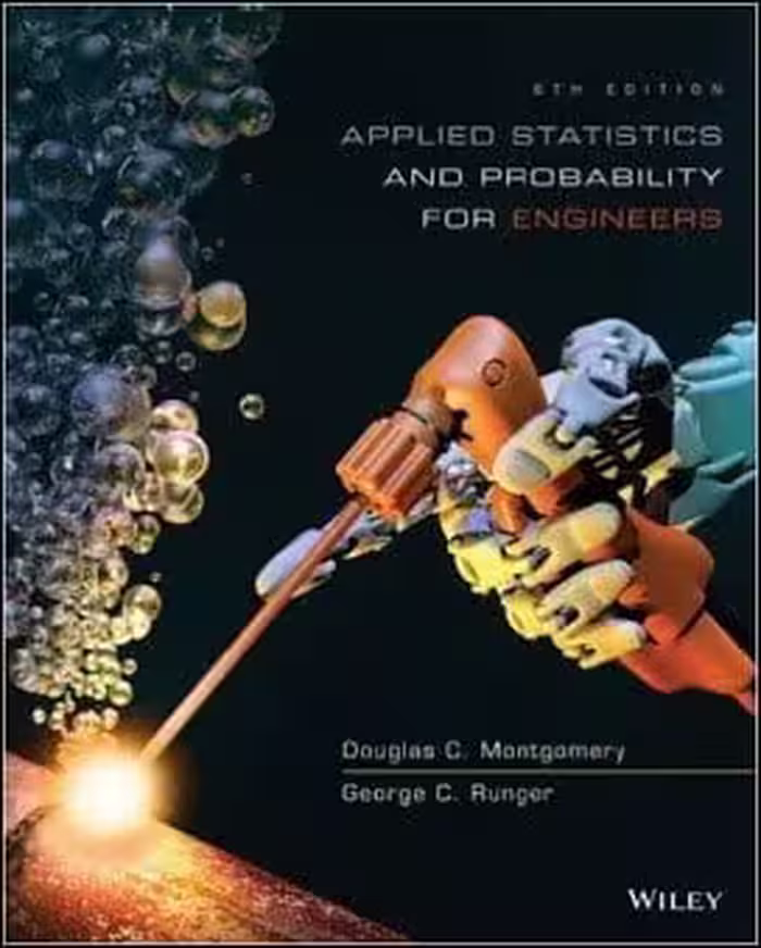 󾕇 Montgomery D. C., Applied Statistics and Probability for Engineers, 6th ed, 2013 - دانلود کتاب های دانشگاهی