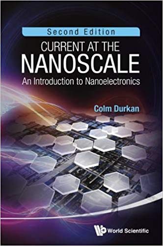 خرید و دانلود نسخه کامل کتاب Current at the Nanoscale: An Introduction to Nanoelectronics 2nd edition